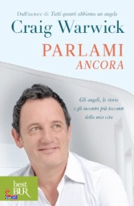Warwick Craig, Parlami ancora.