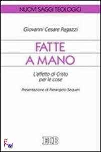 PAGAZZI GIOVANNI C, Fatte a mano L