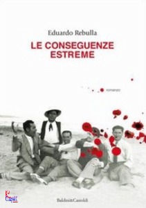 REBULLA EDUARDO, Le conseguenze estreme