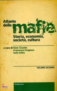 CICONTE - FORGIONE, Atlante delle mafie