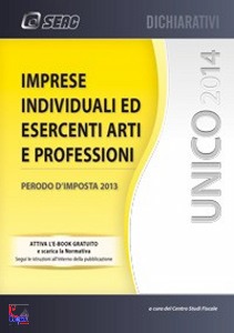 CASARI - ZANIN ....., UNICO 2014 Imprese individuali ed esercenti