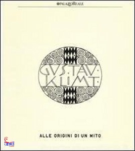 WEIDINGER ALFRED, Gustav Klimt. Alle origini di un mito