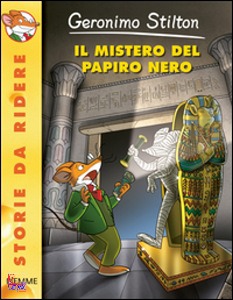 STILTON GERONIMO, Il mistero del papiro nero