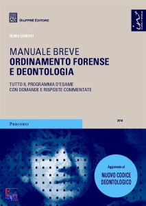 DANOVI REMO, Manuale Breve Ordinamento Forense e Deontologia