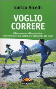 ARCELLI ENRICO, Voglio correre