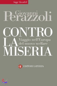 PERAZZOLI GIOVANNI, Contro la miseria