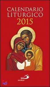 AA.VV., Calendario liturgico 2015