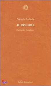 MORINI SIMONA, Il rischio