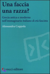 COPPOLA ALESSANDRA, Una faccia una razza?