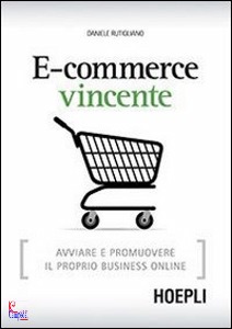 RUTIGLIANO DANIELE, E-commerce vincente