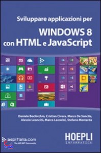 BOCHICCHIO DANIELE, Sviluppare applicazioni Windows 8 con HTML e JS