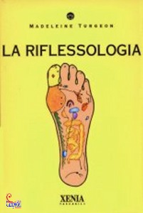 TURGEON MADELEINE, Riflessologia