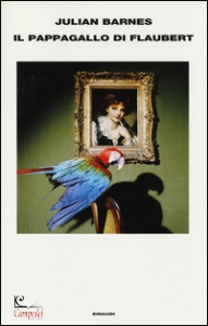 Barnes Julian, Il pappagallo di Flaubert