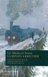 TOLSTOJ LEV N., La sonata a Kreutzer