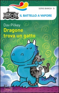 PILKEY DAV, Dragone trova un gatto
