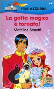 BONETTI MATHILDE, La gatta magica e