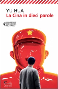 Hua Yu, La Cina in dieci parole