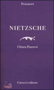 PIAZZESI CHIARA, Nietzsche