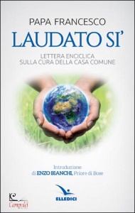 PAPA FRANCESCO, Laudato Si
