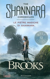 BROOKS TERRY, Le pietre magiche di Shannara