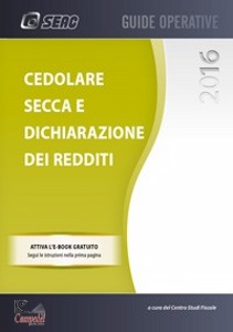 GIRINELLI-ZANIN, CEDOLARE SECCA E DICHIARAZIONE DEI REDDITI 2016