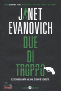 EVANOVICH JANET, Due di troppo