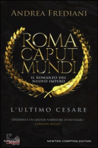 FREDIANI ANDREA, Roma Caput Mundi. L