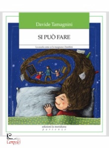 TAMAGNINI DAVIDE, Si pu fare