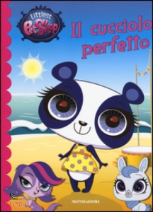 SHEA LISA, Littlest pet shop - il cucciolo perfetto