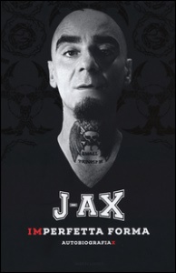 J-AX, Imperfetta forma
