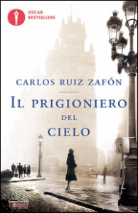 ZAFON CARLOS RUIZ, Il prigioniero del cielo