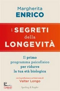 ENRICO MARGHERITA, I segreti della longevit