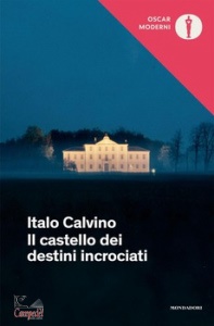 CALVINO ITALO, Il Castello dei destini incrociati