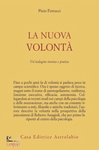 Ferrucci Piero, La nuova volont