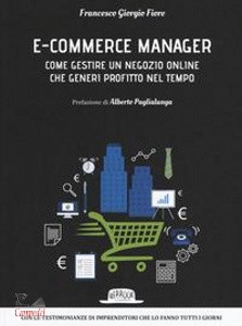 FIORE FRANCESCO G., E-commerce manager