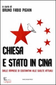 PIGHIN BRUNO F, Chiesa e stato in cina