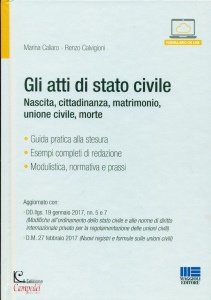 CALIARO - CALVIGIONI, Gli atti di stato civile