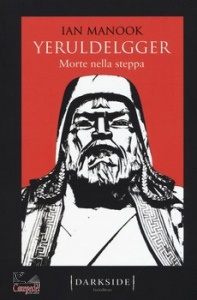 MANOOK, IAN, Yeruldelgger. morte nella steppa