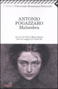 FOGAZZARO ANTONIO, Malombra