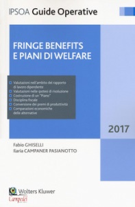 GHISELLI PASIANOTTO, Fringe benefits e piani di welfare