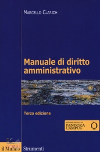 CLARICH MARCELLO, Manuale di diritto amministrativo con ebook
