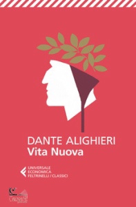 ALIGHIERI DANTE, La vita nuova
