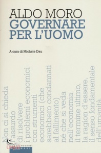 MORO ALDO, Governare per l