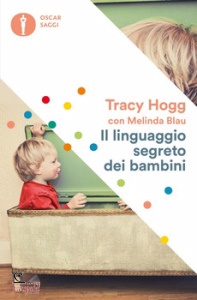 HOGG TRACY, Il linguaggio segreto dei bambini