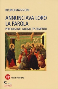 MAGGIONI BRUNO, Annunciava loro la parola
