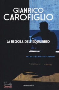 CAROFIGLIO GIANRICO, La regola dell