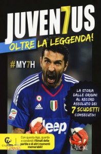 AA.VV., Juventus oltre la leggenda