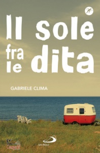 CLIMA GABRIELE, Il sole fra le dita