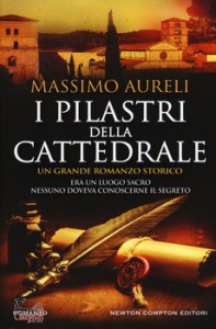 AURELI MASSIMO, I pilastri della cattedrale