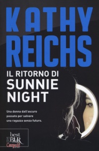 REICHS KATHY, Il ritorno di Sunnie Night